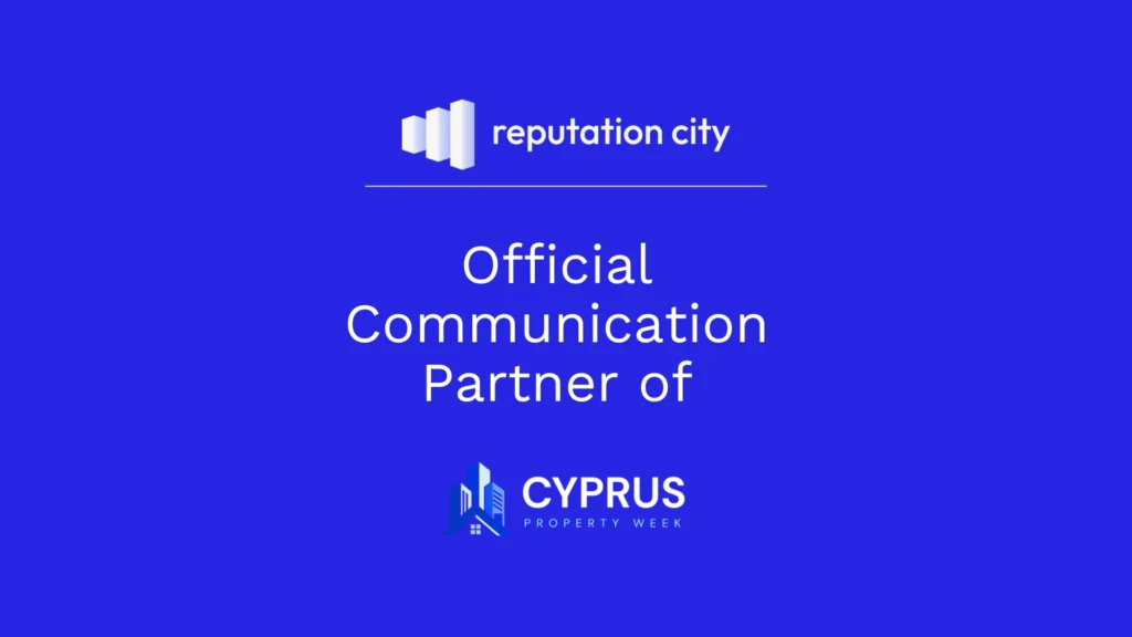 Reputation City Becomes the Communication Partner of Cyprus Property Week 2026