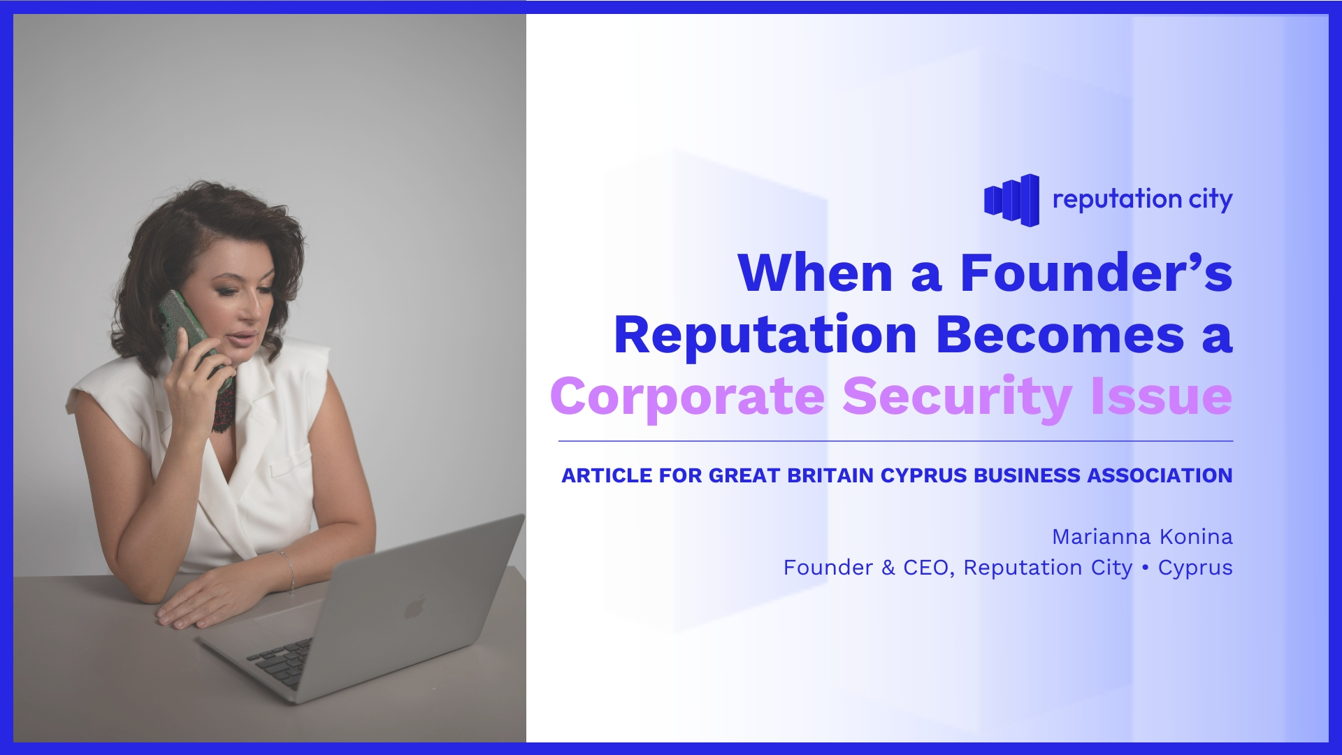 When a Founder’s Reputation Becomes a Corporate Security Issue