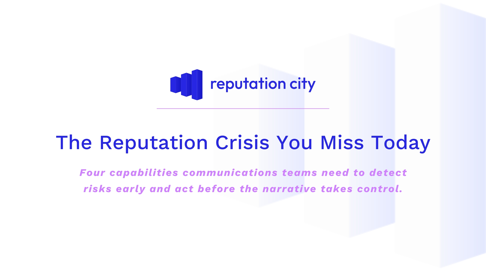 The reputation crisis you miss today   reputation city